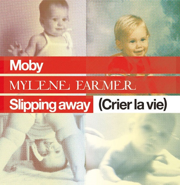 Moby – Slipping Away (Crier La Vie) (CD Single Enhanced, 2006)