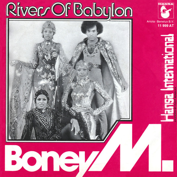 Boney M. – Rivers Of Babylon (Vinyl 7" 45 RPM Single, 1978)