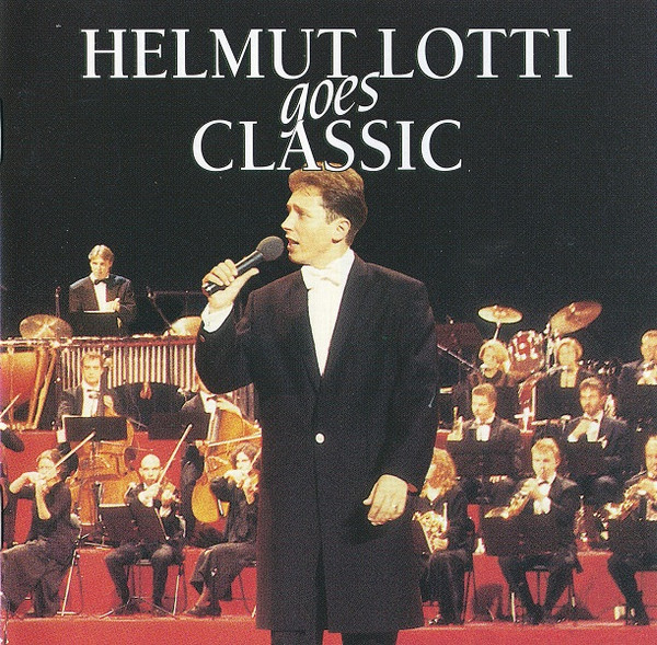 Helmut Lotti – Helmut Lotti Goes Classic (CD Album, 1995)