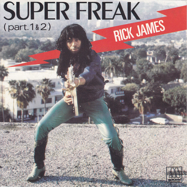 Rick James – Super Freak (Part.1&2) (Vinyl 7" Single 45 RPM, 1981)