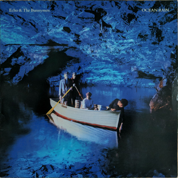 Echo & The Bunnymen – Ocean Rain (Vinyl LP Album Stereo, 1984)