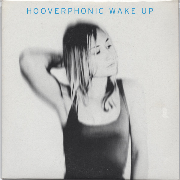 Hooverphonic – Wake Up (CD Single, 2005)
