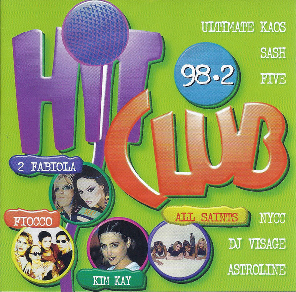 Various – Hit Club 98.2 (CD Compilation, 1998)