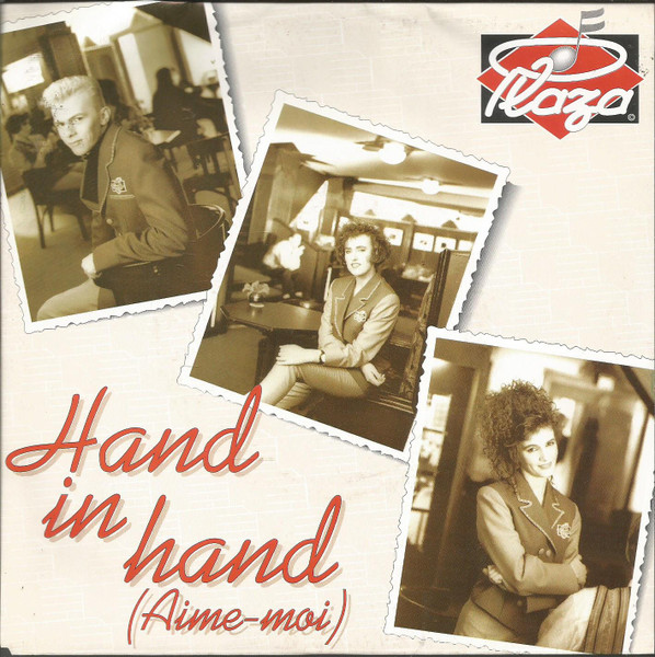 Plaza – Hand In Hand (Vinyl 7" 45 RPM Single, 1990)