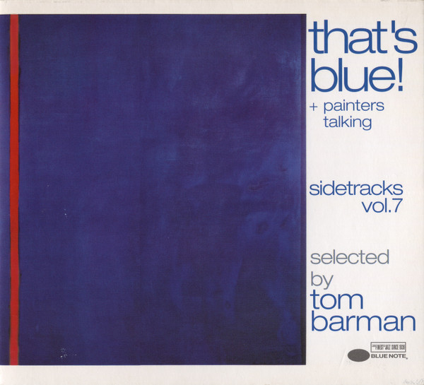 Various – Sidetracks Vol. 7 - That's Blue! + Painters Talking (CD Compilation, 2006)