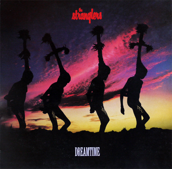 The Stranglers – Dreamtime (Vinyl LP Album Stereo, 1986)