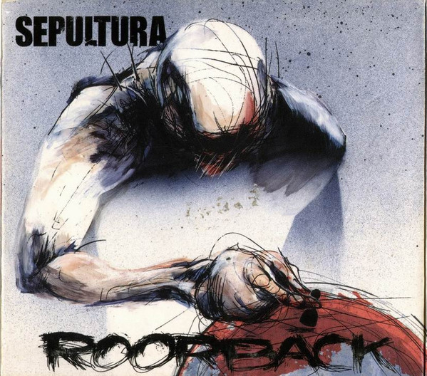 Sepultura – Roorback (CD Album, 2003)