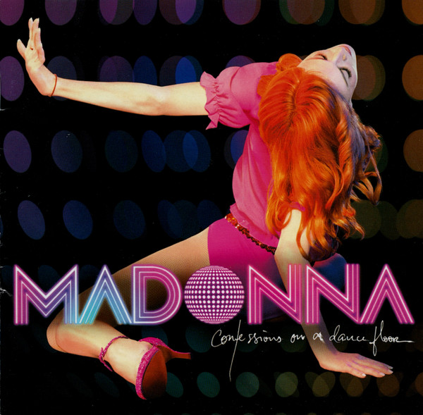 Madonna – Confessions On A Dance Floor (CD Album Mixed Stereo, 2005)