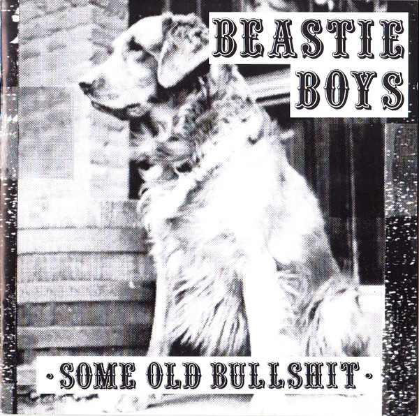 Beastie Boys – Some Old Bullshit (CD Compilation, 1994)