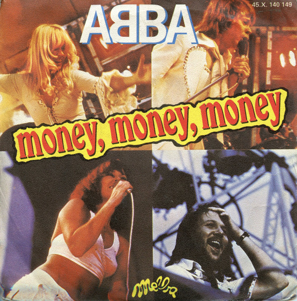 ABBA – Money, Money, Money  (Vinyl 7" 45 RPM Single, 1976)