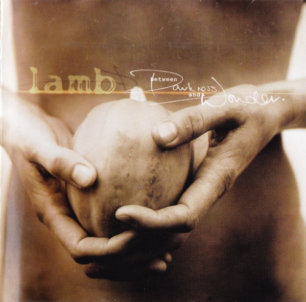 Lamb – Between Darkness And Wonder (CD Album, 2003)