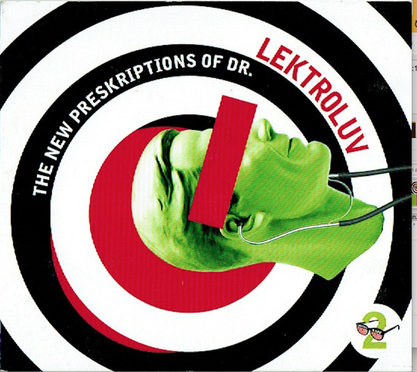 Dr. Lektroluv – The New Preskriptions Of Dr. Lektroluv (CD Compilation Mixed, 2002)