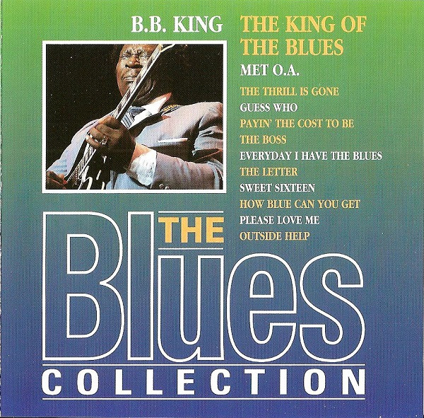 B.B. King – The King Of The Blues (CD Compilation, 1994)