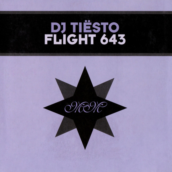 DJ Tiësto – Flight 643 (CD Single, 2001)