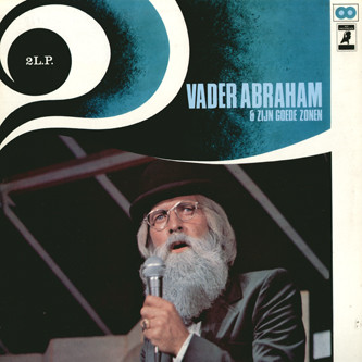 Vader Abraham En Zijn Goede Zonen – Vader Abraham En Zijn Goede Zonen (Vinyl LP Compilation, 1976)