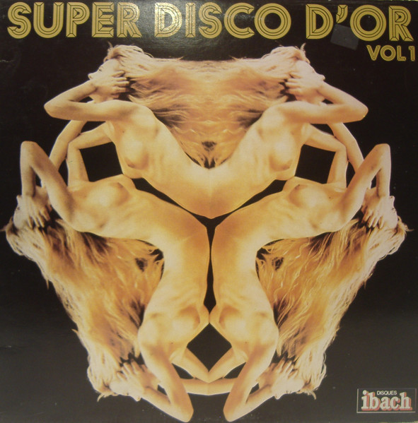 Various – Super Disco D'or Vol 1 (Vinyl LP Compilation, 1977)