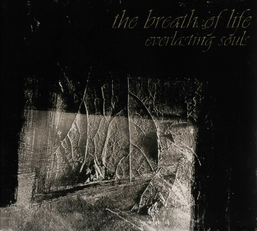 The Breath Of Life – Everlasting Souls (CD Album, 2005)
