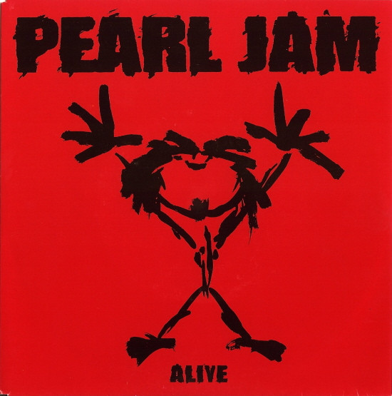 Pearl Jam – Alive (Vinyl 7" Single 45 RPM, 1991)