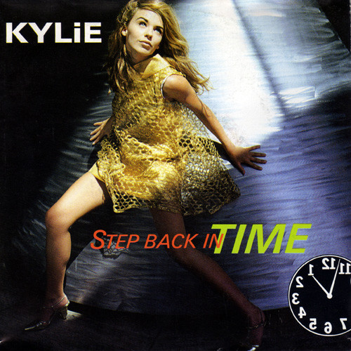 Kylie Minogue – Step Back In Time (Vinyl 7" 45 RPM Single, 1990)