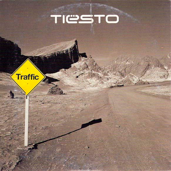 DJ Tiësto – Traffic (CD Single, 2003)