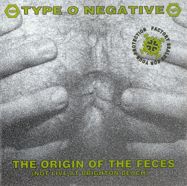 Type O Negative – The Origin Of The Feces (Not Live At Brighton Beach) (CD Album, 1992)