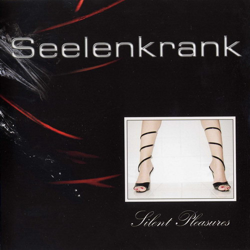 Seelenkrank – Silent Pleasures (CD Album Reissue Remastered, 2005)