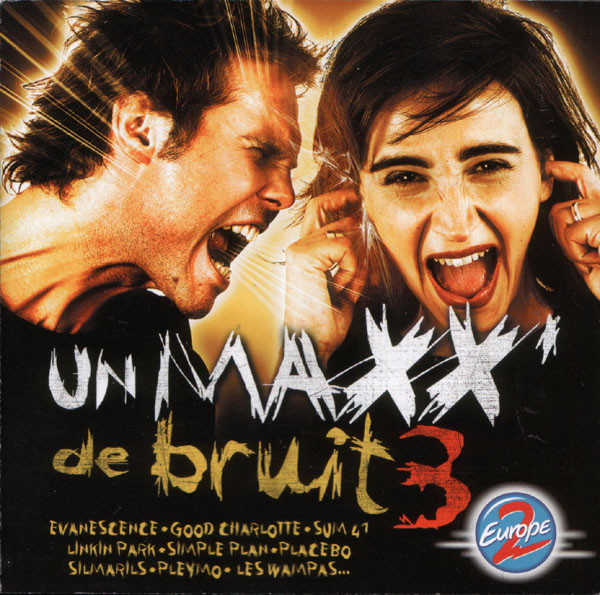 Various – Un Maxx' De Bruit 3 (CD Compilation, 2003)