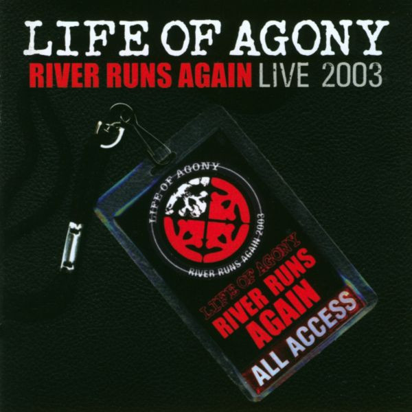 Life Of Agony – River Runs Again (Live 2003) (CD Album Stereo, 2003)