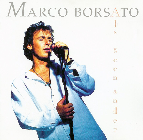 Marco Borsato – Als Geen Ander (CD Album Stereo, 1995)