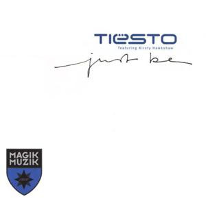DJ Tiësto – Just Be (CD Single, 2004)