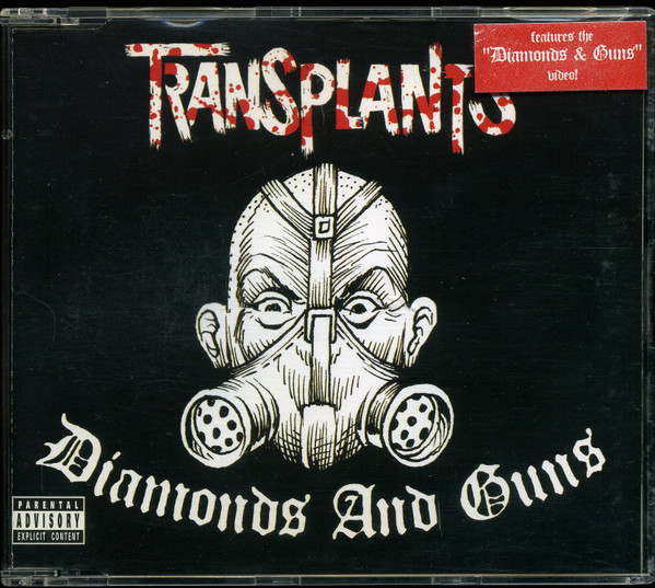 Transplants – Diamonds And Guns (CD Single Enhanced, 2003)