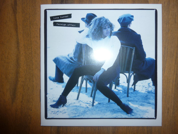 Tina Turner – Foreign Affair (CD Album Repress)