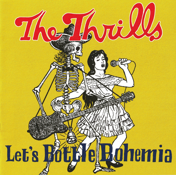 The Thrills – Let's Bottle Bohemia (CD Album Copy Protected, 2004)