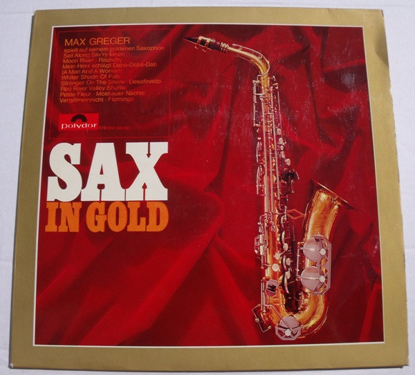 Max Greger Und Sein Orchester – Sax In Gold (Vinyl LP Album, 1969)