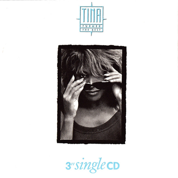 Tina Turner – The Best (CD Mini Single Stereo, 1989)
