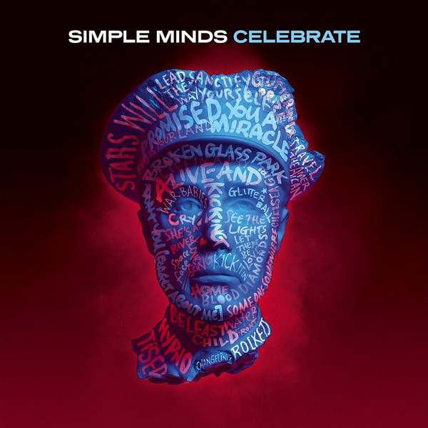 Simple Minds – Celebrate (The Greatest Hits+) (CD Compilation Stereo, 2013)