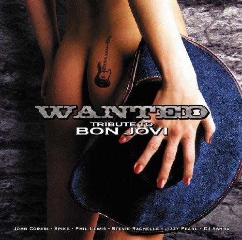 Various – Wanted: Tribute To Bon Jovi (CD Album, 2005)