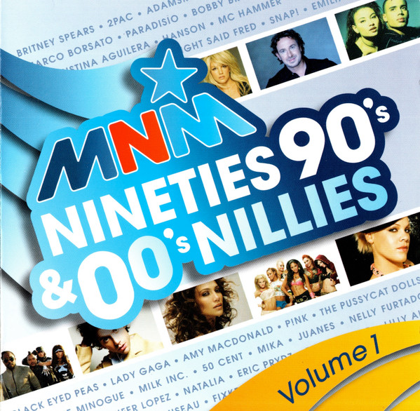 Various – MNM Nineties 90's & 00's Nillies Volume 1 (CD Compilation, 2011)