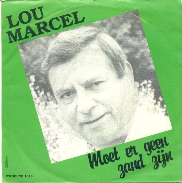 Lou Marcel – Zeg Staf  (Vinyl 7" 45 RPM)