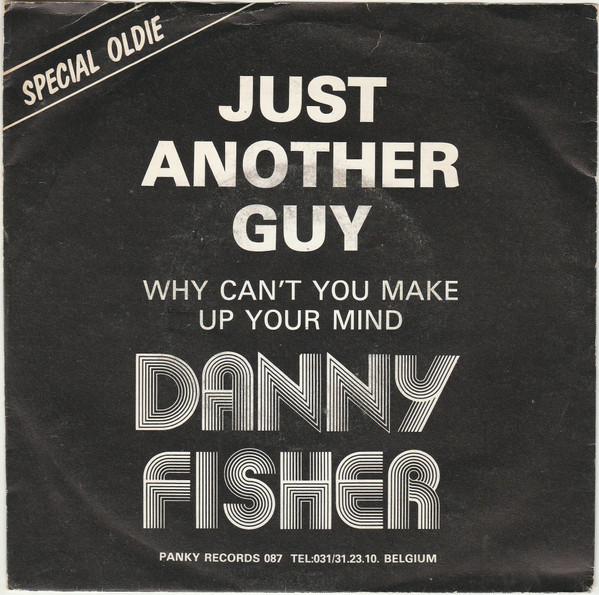 Danny Fisher – Just Another Guy (Vinyl 7" 45 RPM Single Stereo, 1980)
