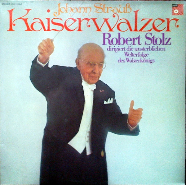 Johann Strauss Jr. – Kaiserwalzer (Vinyl LP Album Stereo)