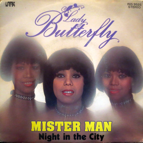Lady Butterfly – Mister Man (Vinyl 7" 45 RPM Single Stereo, 1978)