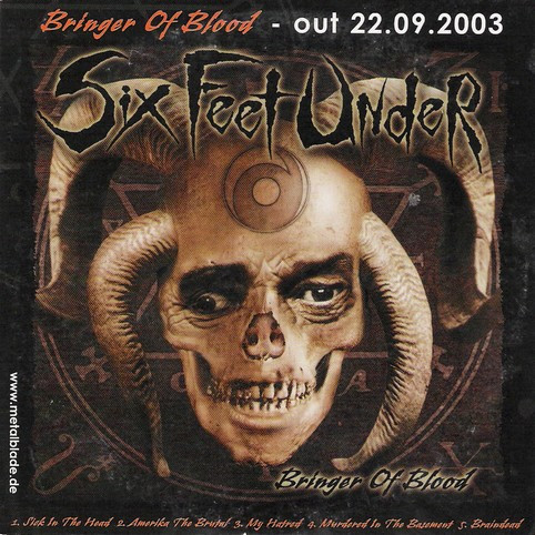 Six Feet Under – Bringer Of Blood / Possessed 13 (CD Promo Sampler, 2003)