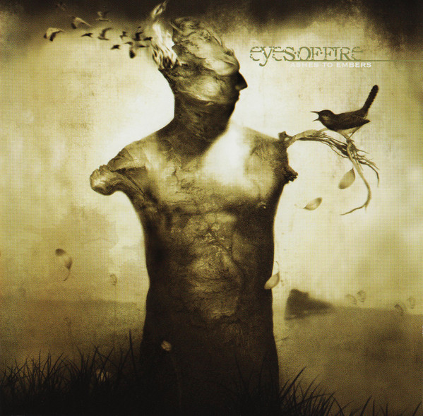 Eyes Of Fire – Ashes To Embers (CD Album, 2004)