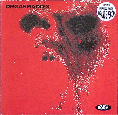 Orgasmaddix – Culture Demolition (CD Album, 1994)