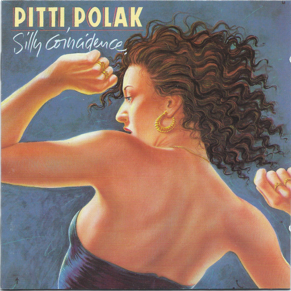 Pitti Polak – Silly Coincidence (CD Album, 1992)