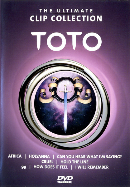 Toto – The Ultimate Clip Collection (DVD DVD-Video Multichannel PAL Stereo, 2003)