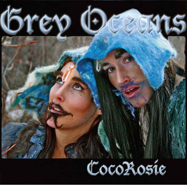 CocoRosie – Grey Oceans (CD Album, 2010)