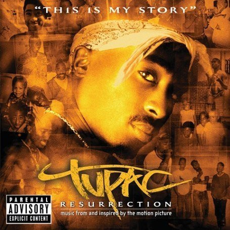 2Pac – Resurrection (Music From And Inspired By The Motion Picture) (CD Compilation, 2003)