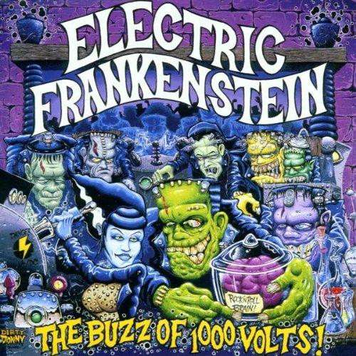 Electric Frankenstein – The Buzz Of 1000 Volts (CD Album, 2001)
